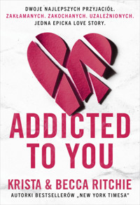 Addicted to you - Becca Ritchie Krista Ritchie - książka