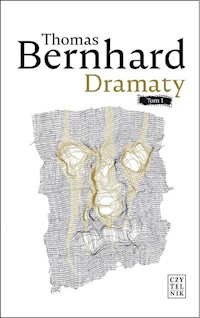 Dramaty Tom 1 - Thomas Bernhard - książka