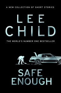 Safe Enough - Lee Child - książka