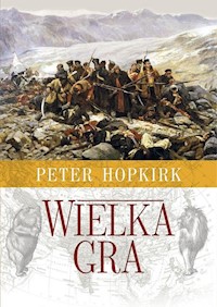 Wielka Gra - Hopkirk Peter - książka
