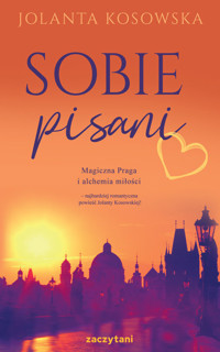 Sobie pisani - Jolanta Kosowska - ebook + audiobook + książka