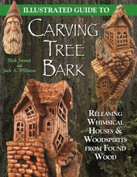 Illustrated Guide to Carving Tree Bark - Jack A. Williams - ebook