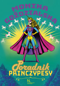 Poradnik Princzypesy - Goździalska Monika - ebook + audiobook + książka