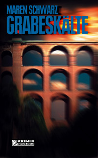 Grabeskälte - Maren Schwarz - ebook