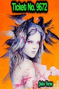 Ticket No. 9672 - Jules Verne - Jules Verne - ebook