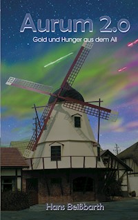 Aurum 2.0 - Hans Beißbarth - ebook