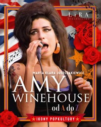 Amy Winehouse od A do Z - Marta Klara Juszczakiewicz - książka