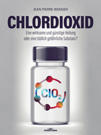 Chlordioxid - jean-pierre wenger - ebook