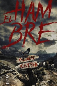 El hambre - Alma Katsu - ebook