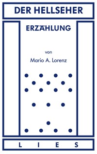 Der Hellseher - Mario A. Lorenz - ebook