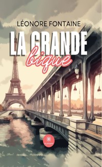 La grande bique - Léonore Fontaine - ebook