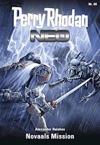 Perry Rhodan Neo 66: Novaals Mission - Alexander Huiskes - ebook