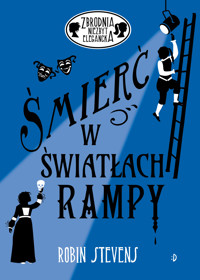 Śmierć w światłach rampy - Robin Stevens - ebook + książka