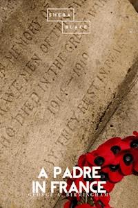 A Padre in France - George A. Birmingham - ebook