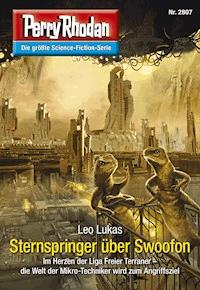 Perry Rhodan 2807: Sternspringer über Swoofon -  Leo Lukas - ebook