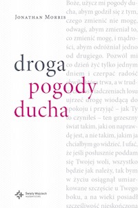 Droga pogody ducha - Morris Jonathan - książka