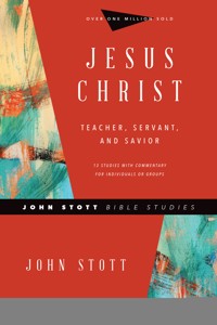 Jesus Christ - Stott John - ebook