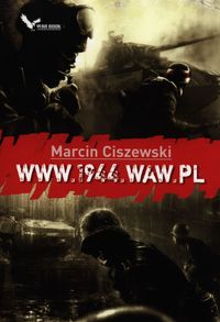 www.1944.waw.pl - Marcin Ciszewski - ebook + audiobook + książka