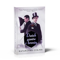 Dwóch panów z branży - Katarzyna Czajka - książka