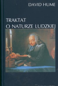Traktat o naturze ludzkiej - David Hume - książka