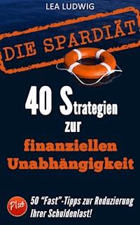Die Spar-Diät! - Lea Ludwig - ebook