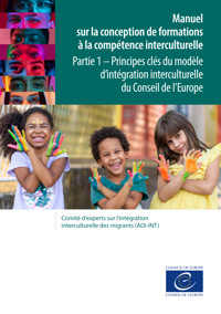 Manuel sur la conception de formations à la compétence interculturelle - Partie 1 - Conseil de l'Europe - ebook