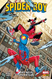 SPIDER-BOY 3 - DAS NEUE SPIDER-GIRL - Slott Dan - ebook