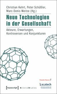 Neue Technologien in der Gesellschaft -  - ebook