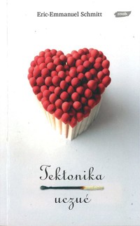 Tektonika uczuć - Schmitt Éric-Emmanuel - ebook