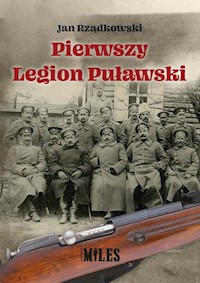 Pierwszy Legion Puławski - Rządkowski Jan - książka
