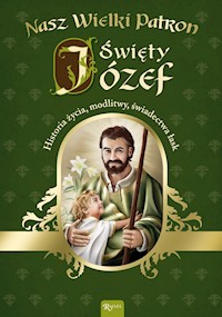 Nasz wielki patron Święty Józef - Marek Balon - audiobook