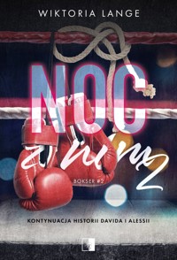 Noc z nim 2. Seria Bokser. Tom 2 - Wiktoria Lange - ebook + audiobook + książka