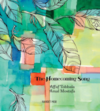 أنشودة العودة - The Homecoming Song - عفاف طبالة - ebook