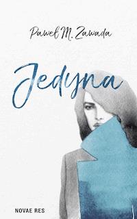 Jedyna - Paweł M. Zawada - ebook + audiobook