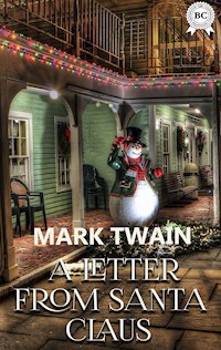 A Letter from Santa Claus - Mark Twain - ebook + audiobook
