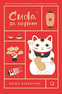 Cuda za rogiem - Higashino 	Keigo - książka