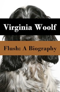 Flush: A Biography - Virginia Woolf - ebook