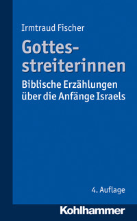 Gottesstreiterinnen - Irmtraud Fischer - ebook