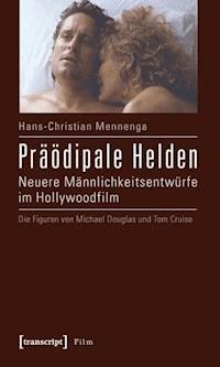 Präödipale Helden - Hans-Christian Mennenga - ebook