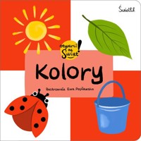 Kolory. Otwarci na świat! - Korbiel Małgorzata - książka