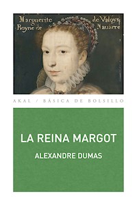 La reina Margot - Alexandre Dumas - ebook
