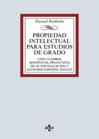 Propiedad Intelectual para estudios de grado - Pascual Jorge Barberán Molina - ebook