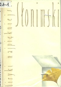 Liryki najpiękniejsze. Słonimski - Antoni Słonimski - ebook