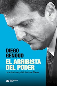 El arribista del poder - Diego Genoud - ebook