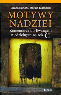 Motywy nadziei - Ronchi Ermes, Marcolini Marina - książka