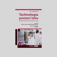 Technologia postaci leku z elementami biofarmacji - Lippold Bernhard C., Muller-Goymann Christel, Schubert Rolf - książka