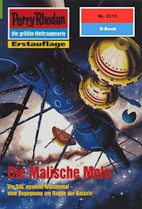 Perry Rhodan 2111: Die Malische Mole - Arndt Ellmer - ebook