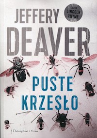 Puste krzesło. Seria Lincoln Rhyme. Tom 3 - Jeffery Deaver - ebook + audiobook + książka
