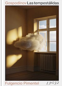 Las tempestálidas - Guéorgui Gospodinov - ebook