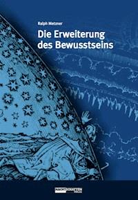 Die Erweiterung des Bewusstseins - Metzner Ralph - ebook